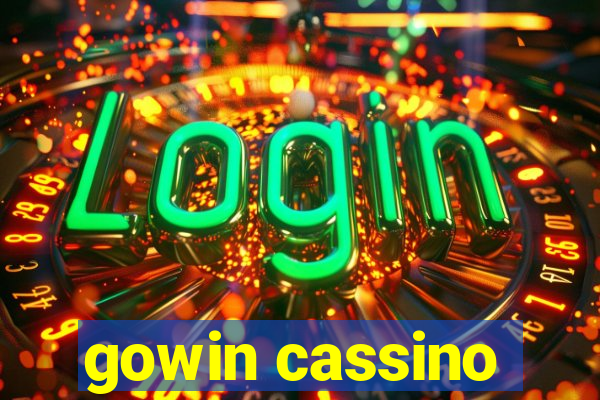 gowin cassino